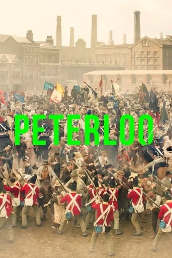 Peterloo movie poster - Rated 6.787/10