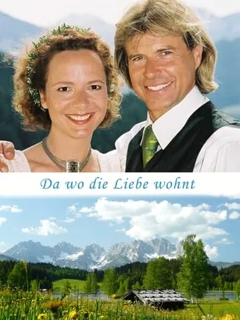 Da wo die Liebe wohnt movie poster - Rated 3.3/10