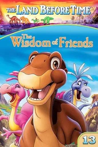 The Land Before Time XIII: The Wisdom of Friends movie poster - Rated 6.2/10