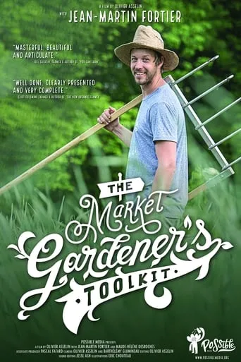 The Market Gardener's Toolkit movie poster - Entertainment content