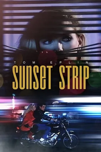 Sunset Strip movie poster - Rated 2.2/10
