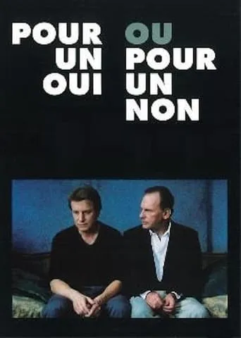Pour un oui ou pour un non movie poster - Rated 8.2/10