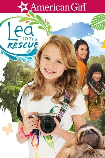 An American Girl: Lea to the Rescue movie poster - Rated 6.6/10