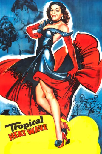 Tropical Heat Wave movie poster - Entertainment content