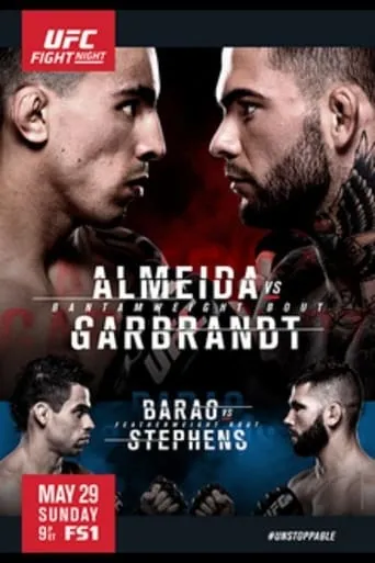 UFC Fight Night 88: Almeida vs. Garbrandt movie poster - Rated 7/10