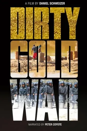 Dirty Gold War movie poster - Rated 9/10
