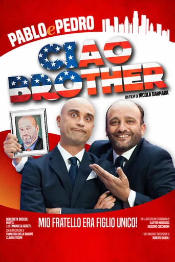 Ciao, Brother! movie poster - Rated 6.8/10