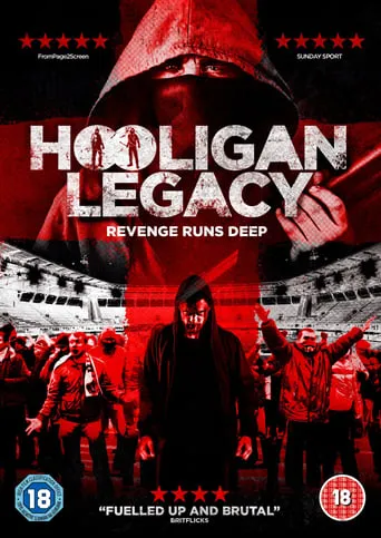 Hooligan Legacy movie poster - Rated 4.4/10