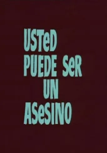 Usted puede ser un asesino movie poster - Entertainment content