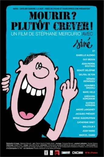 Mourir ? Plutôt crever ! movie poster - Entertainment content