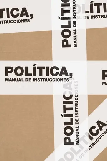 Politics, Instructions Manual movie poster - Rated 7/10