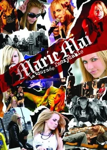 Marie Mai La tournée Inoxydable movie poster - Rated 8/10