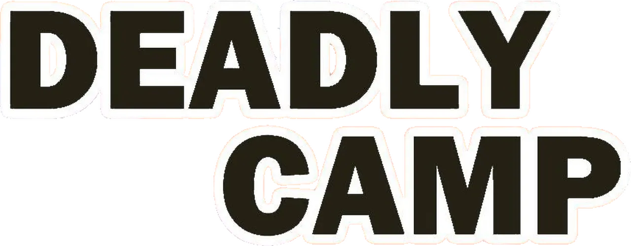 The Deadly Camp