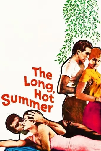 The Long, Hot Summer movie poster - Rated 7.1/10