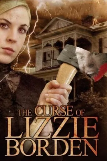 The Curse of Lizzie Borden movie poster - Rated 2.2/10