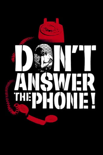 Don't Answer the Phone! movie poster - Rated 4.5/10