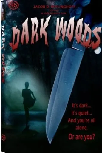 Dark Woods movie poster - Rated 6.5/10