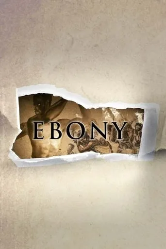 Ebony: The Last Years Of The Atlantic Slave Trade movie poster - Rated 7.6/10