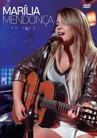 Marília Mendonça: Ao Vivo movie poster - Rated 10/10
