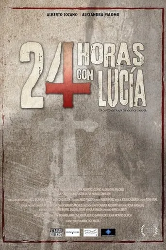 24 Hours with Lucia movie poster - Rated 8/10