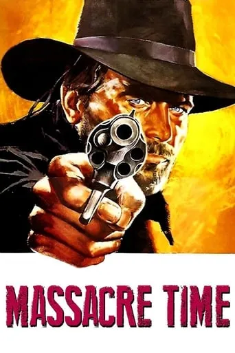 Massacre Time movie poster - Rated 6.264/10