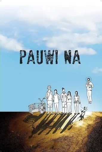Pauwi Na movie poster - Rated 6.5/10