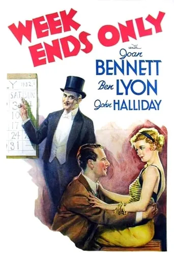 Week Ends Only movie poster - Entertainment content
