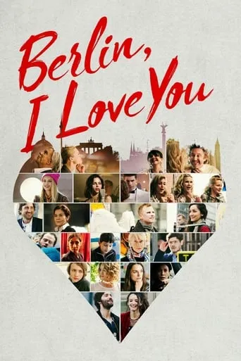 Berlin, I Love You movie poster - Rated 4.7/10