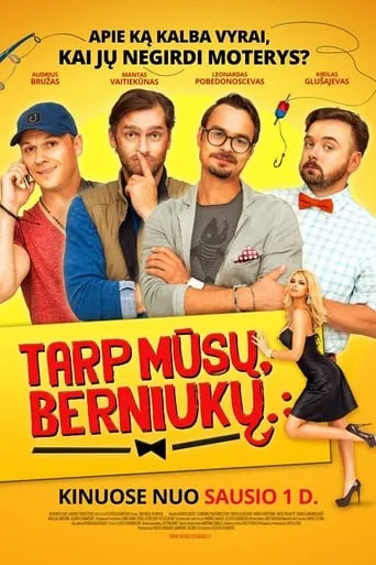 Tarp mūsų, berniukų... movie poster - Rated 8.2/10