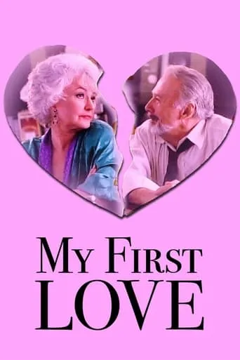 My First Love movie poster - Rated 10/10
