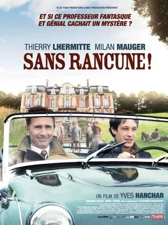 Sans rancune ! movie poster - Rated 5.3/10