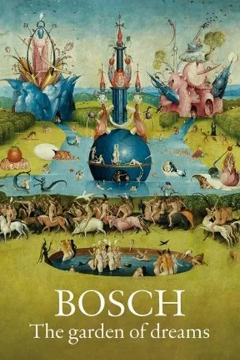 Bosch: The Garden of Dreams movie poster - Rated 7.2/10
