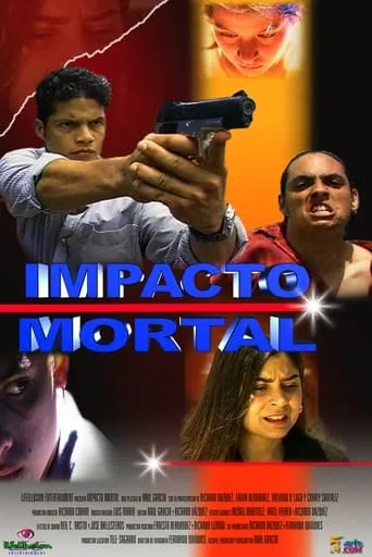 Impacto mortal movie poster - Entertainment content
