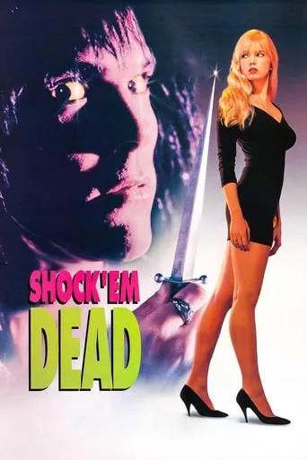 Shock 'Em Dead movie poster - Rated 4.3/10