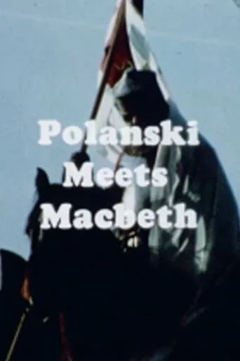 Polanski Meets Macbeth movie poster - Entertainment content