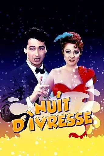 Nuit d'ivresse movie poster - Rated 6/10