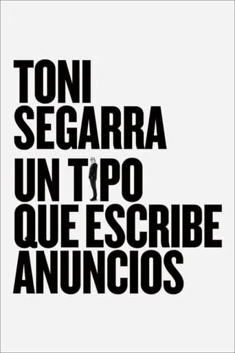 Toni Segarra: The Ads Writer movie poster - Rated 6/10