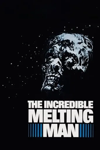The Incredible Melting Man movie poster - Rated 4.539/10