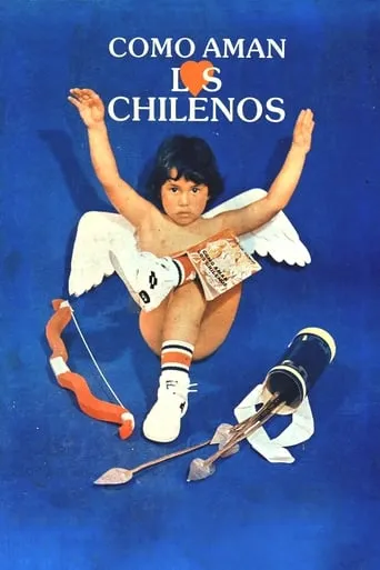 Cómo aman los chilenos movie poster - Entertainment content