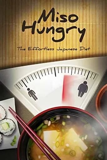 Miso Hungry movie poster - Rated 6.7/10