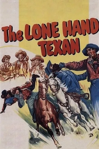 The Lone Hand Texan movie poster - Rated 5/10