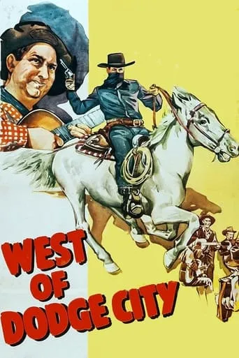 West of Dodge City movie poster - Entertainment content