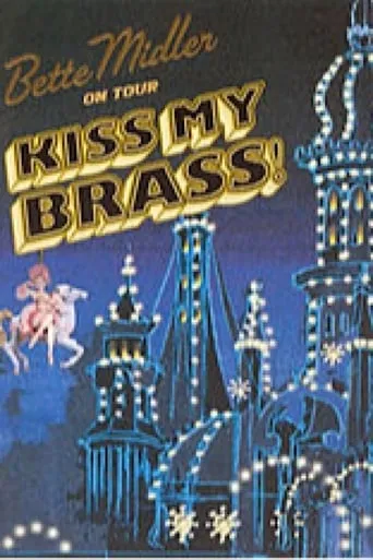Bette Midler: Kiss My Brass Live at Madison Square Garden movie poster - Entertainment content