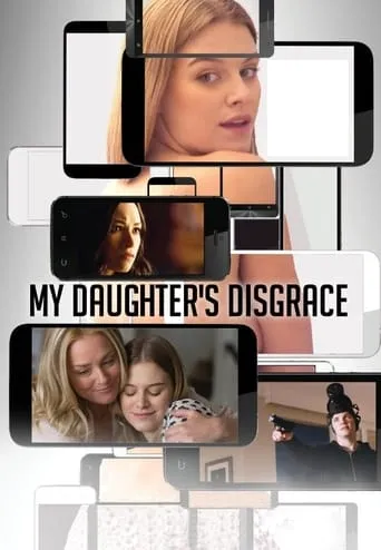 My Daughter's Disgrace movie poster - Rated 5/10