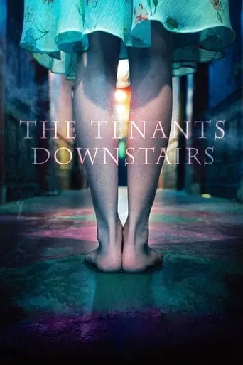 The Tenants Downstairs movie poster - Rated 6.4/10