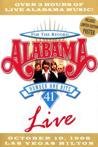 Alabama: 41 Number One Hits Live movie poster - Rated 6/10