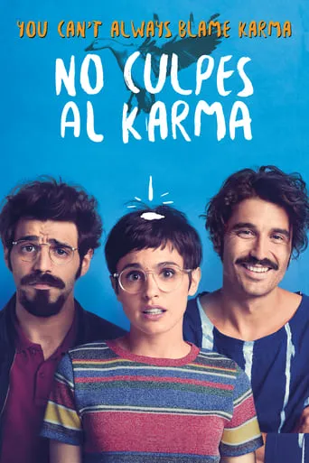 Don't Blame Karma on What Happens to You for Being an Asshole movie poster - Rated 5.2/10