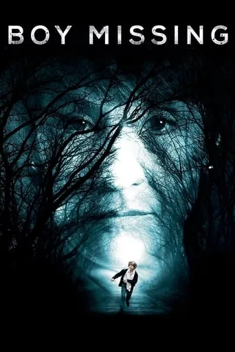 Boy Missing movie poster - Rated 6.5/10