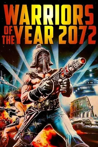 Warriors of the Year 2072 movie poster - Rated 5.2/10