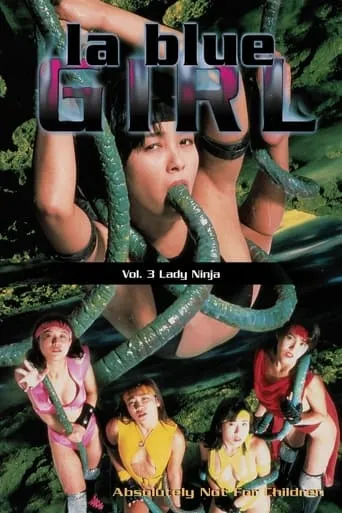 La Blue Girl 3: Lady Ninja movie poster - Rated 2.7/10